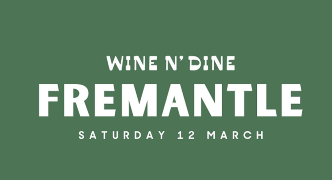 Wine N' Dine Fremantle WA